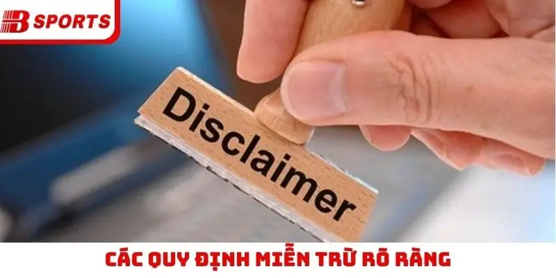 Các quy định miễn trừ rõ ràng