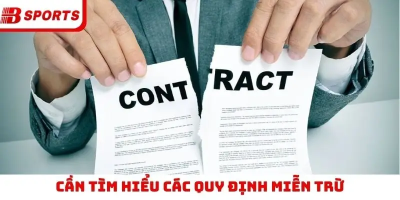 Cần tìm hiểu các quy định miễn trừ