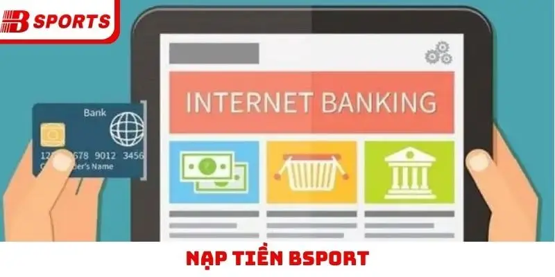 Nạp tiền Bsport
