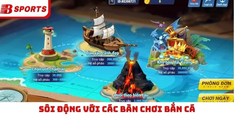 Sôi động với các bàn chơi bắn cá